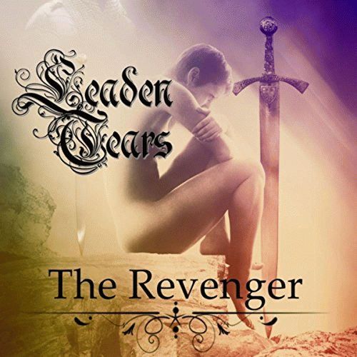 Leaden Tears : The Revenger